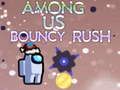 Игра Меѓу нас Bouncy Rush  онлајн