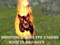 Игра Снимање зомби fps Xtreme Good vs Bad Boys  онлајн