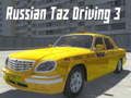 Игра Возење со руски таз 3  онлајн