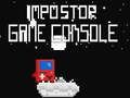 Игра İmpostor конзола за игри  онлајн