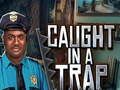 Игра Фатен во стапица  онлајн