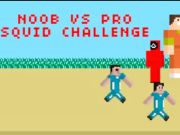 Игра Noob VS Pro Squid Challenge онлајн