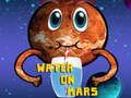 Игра Вода на Марс  онлајн