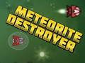 Игра Разурнувач на метеорити  онлајн