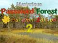 Игра Мистериозна лозинка Forest есенско издание 2  онлајн