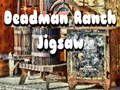 Игра Сложувалка на ранчот Deadman  онлајн