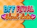 Игра Состанок на слепо ривал на BFF  онлајн