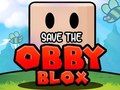 Игра Зачувајте го Obby Blox онлајн