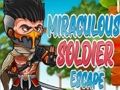 Игра Чудотворно бегство на војник  онлајн