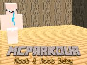 Игра MC Parkour Noob и Noob Baby онлајн