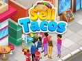 Игра Продавајте Tacos  онлајн