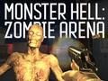 Игра Арена за зомби Monster Hell  онлајн
