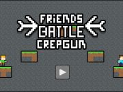 Игра Пријатели битка Crepgun  онлајн