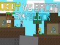 Игра Оби против Бејкон: MCSkyblock  онлајн