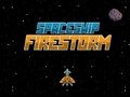 Игра Вселенски брод Firestorm  онлајн