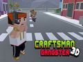 Игра CraftsMan 3D гангстер  онлајн