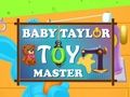 Игра Бебе Тејлор играчки мајстор  онлајн