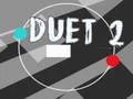 Игра Duet 2 онлајн