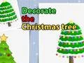 Игра Decorate the Christmas tree онлајн