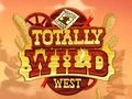 Игра Totally Wild West онлајн