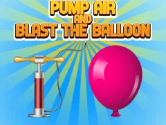 Игра Pump Air And Blast The Balloon онлајн