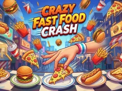 Игра Crazy Fast Food Crash онлајн