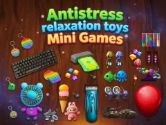Игра Antistress relaxation toys Mini Games онлајн