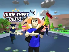 Игра Dude Theft Auto онлајн