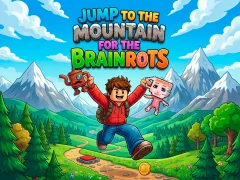 Игра Jump to the Mountain for the Brainrots онлајн