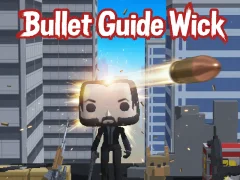 Игра Bullet Guide Wick онлајн