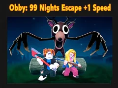 Игра Obby: 99 Nights Escape +1 Speed онлајн