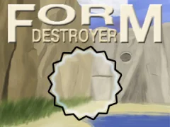 Игра Form Destroyer онлајн
