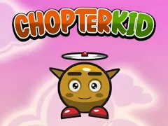 Игра Chopter Kid онлајн