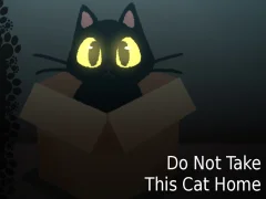 Игра Do NOT Take This Cat Home онлајн