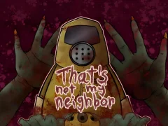 Игра That's Not My Neighbor онлајн