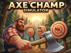Игра Axe Champ Simulator онлајн