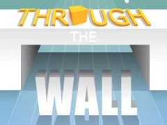 Игра Through The Wall онлајн
