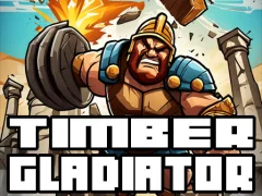 Игра Timber Gladiator онлајн