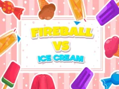 Игра Fireball Vs Ice Cream онлајн