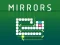 Игра Mirrors онлајн