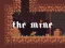 Игра The Mine онлајн