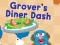 Игра 123 Sesame Street: Grover's Diner Dash онлајн