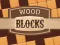 Игра Wood Blocks онлајн