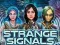 Игра Strange Signals онлајн