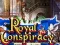 Игра Royal Conspiracy онлајн