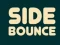 Игра Side Bounce онлајн