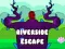 Игра Riverside Escape онлајн