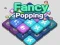 Игра Fancy Popping онлајн