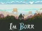 Игра I'm Borr онлајн