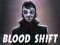 Игра Blood Shift онлајн